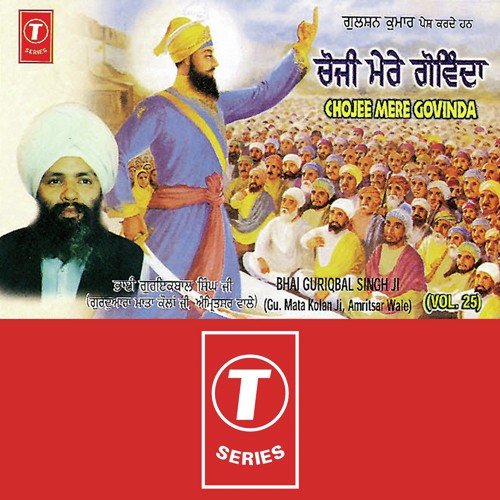 Chojee Mere Govinda (Vyakhya Sahit) by a titleSongs performed by Bhai Guriqbal Singh Ji-Gurmata Kola Ji Amritsar class hrefhttpswww.jiosaav - Download on PagalFree