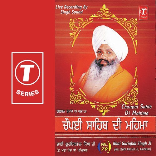 Choupai Sahib Di Mahima by a titleSongs performed by Bhai Guriqbal Singh Ji-Gurmata Kola Ji Amritsar class hrefhttpswww.jiosaav - Download on PagalFree