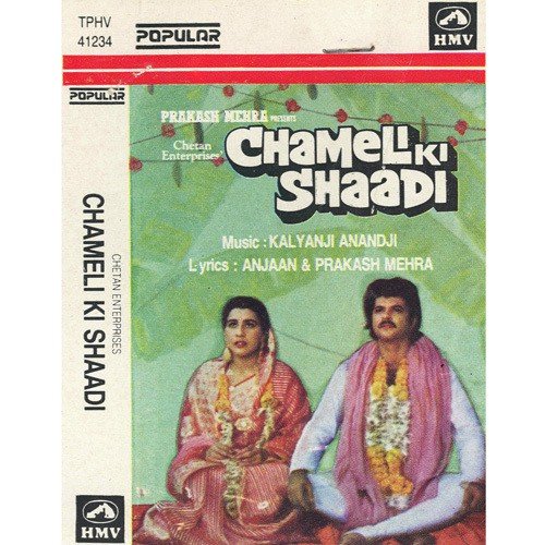Chameli Ki Shaadi (From Chameli Ki Shaadi) by Kalyanji Anandji - Download on PagalFree