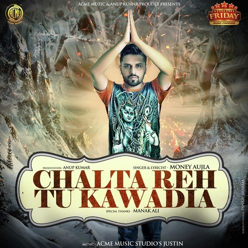 Chalta Reh Tu Kawadiya by Money Aujla - Download on PagalFree