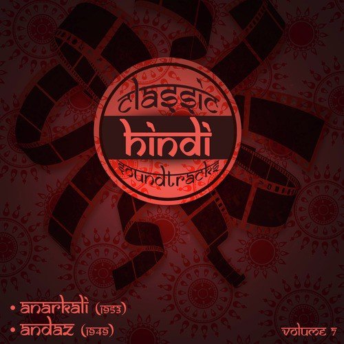 Ae baadesaba ahista chal (From Anarkali) by Various Artists - Download on PagalFree