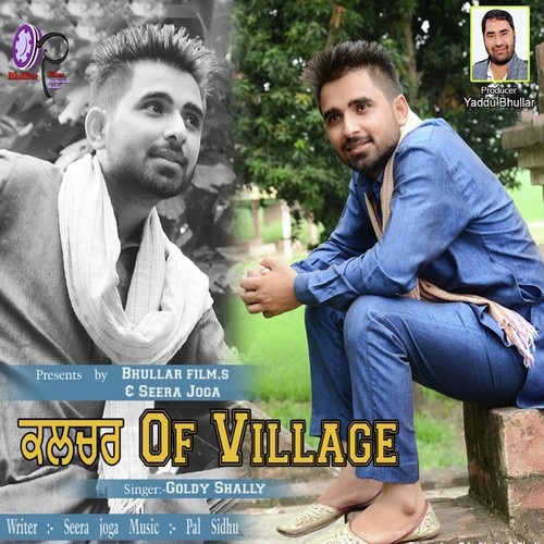 Culture of Village by Goldy Shally - Download on PagalFree