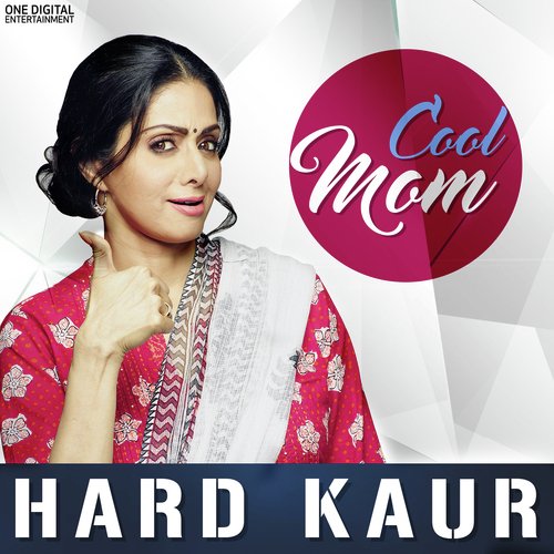 Cool Mom by Hard Kaur - Download on PagalFree