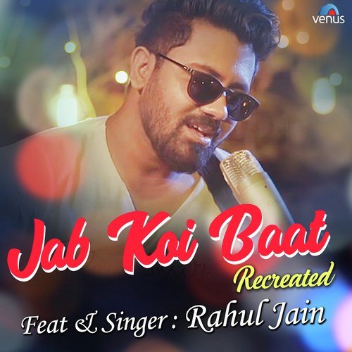 Jab Koi Baat Recreated by Siddharth Slathia - Download on PagalFree