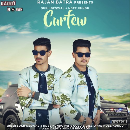 Curfew by Sukh Deswal, Ndee Kundu - Download on PagalFree