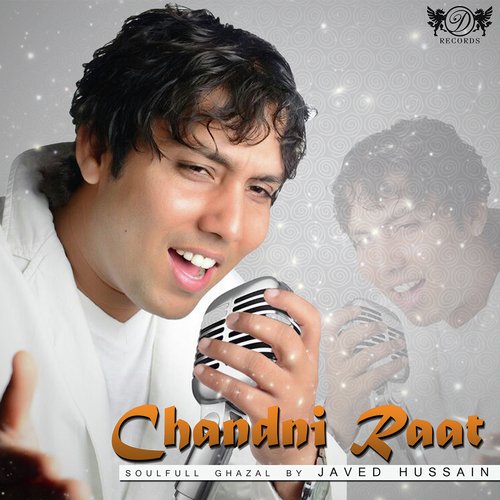 Chaandni Raat by Javed Hussain - Download on PagalFree