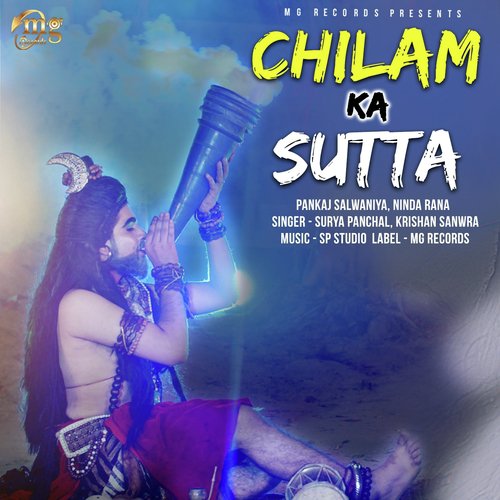 Chilam Ka Sutta by Surya Panchal, Krishan Sanwra - Download on PagalFree