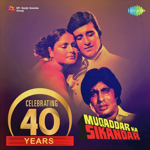 Pyar Zindagi Hai (From Muqaddar Ka Sikandar) by Kishore Kumar - Download on PagalFree