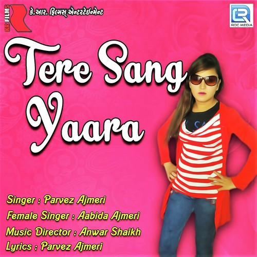 Tere Sang Yara by Pruthvi Parikh - Download on PagalFree