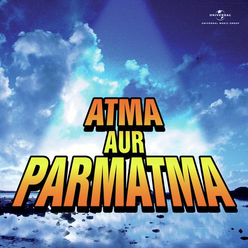 Gham Ne Hasne Na Diya (Atma Aur Parmatma  Soundtrack Version) by Various Artists - Download on PagalFree