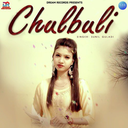 Chulbuli by Sunil Guladi - Download on PagalFree