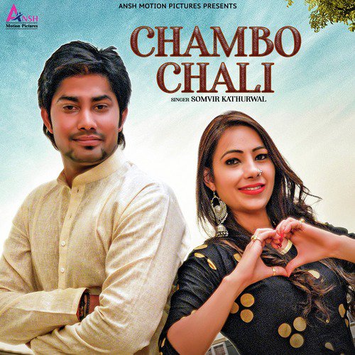 Chambo Chali by Somvir Kathurwal - Download on PagalFree