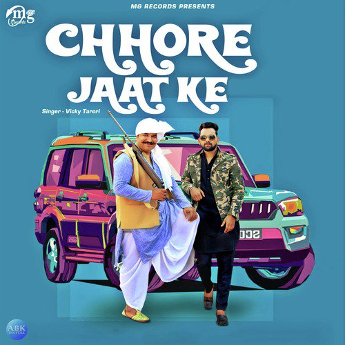 Chhore Jaat Ke by Vicky Tarori - Download on PagalFree