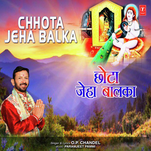 Chhota Jeha Balka by O.P. Chandel - Download on PagalFree