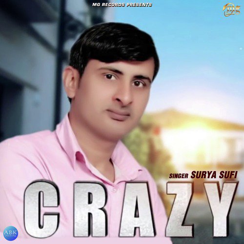 Crazy by Surya Sufi - Download on PagalFree