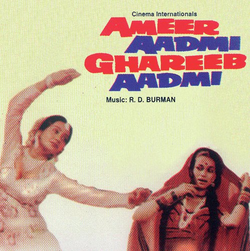 Paas Rehta Hai (Ameer Aadmi Ghareeb Aadmi  Soundtrack Version) by Various Artists - Download on PagalFree