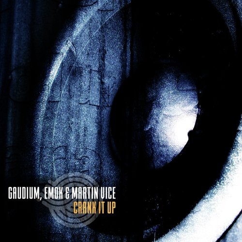 Crank It Up by Emok, Martin Vice, Gaudium - Download on PagalFree
