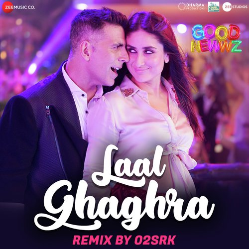 Laal Ghaghra Remix by O2SRK by Tanishk Bagchi, Dj Notorious - Download on PagalFree