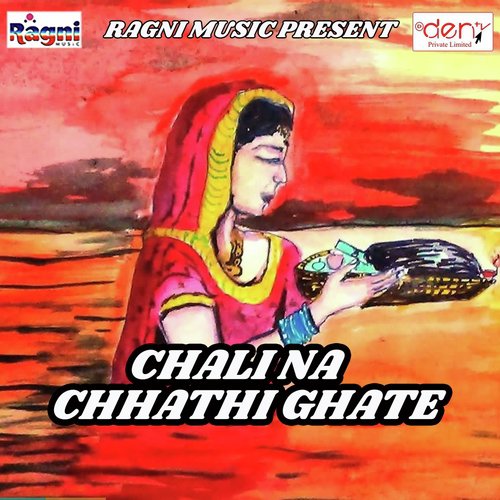 Ghaat Chhathi Maai Ke by Various Artists - Download on PagalFree