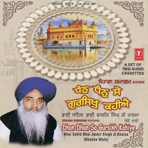 Dhan Dhan So Gursikh Kahiye (Vyakhya Sahit) by Bhai Jasbir Singh Khalsa-Khanna Wale - Download on PagalFree