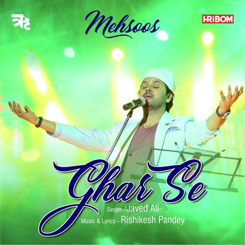 Ghar Se by Javed Ali - Download on PagalFree