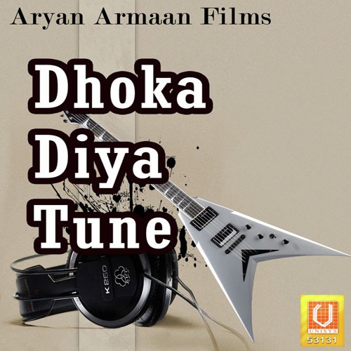 Dhoka Diya Tune by Manu - Download on PagalFree