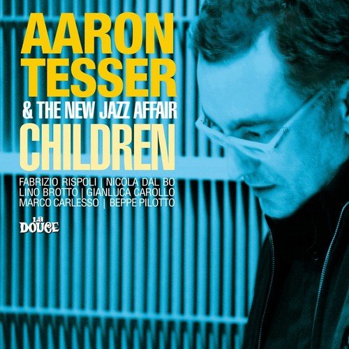 Figli delle stelle by Aaron Tesser amp The New Jazz Affair - Download on PagalFree