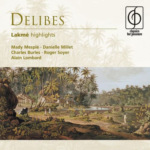 Lakm, Act 1 Viens, Mallika (Lakm, Mallika) by Alain Lombard - Download on PagalFree