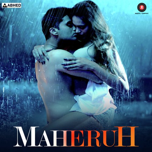 Maheruh by Shael Oswal - Download on PagalFree