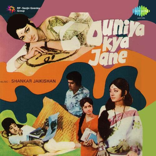 Duniya Kya Jane by Shankar-Jaikishan - Download on PagalFree