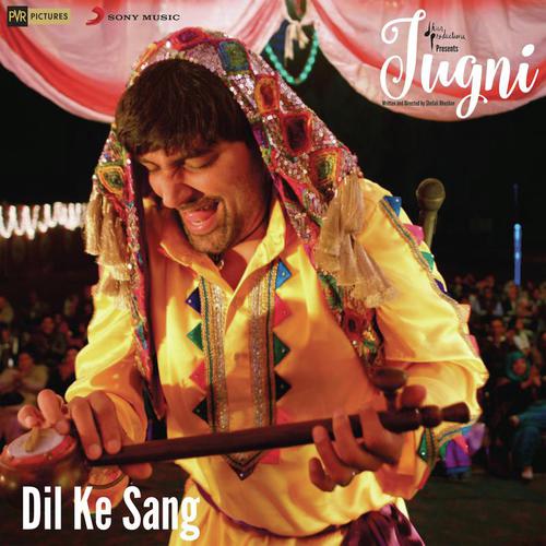Dil Ke Sang (From Jugni) by Nakash Aziz, Clinton Cerejo - Download on PagalFree
